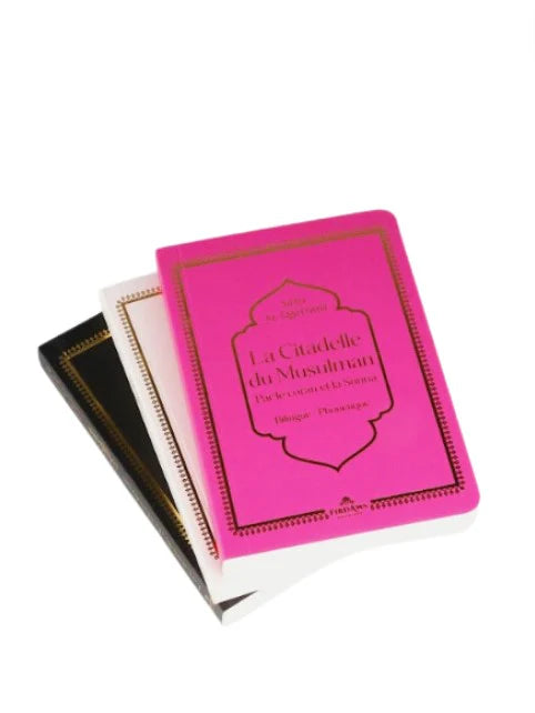 La Citadelle du Musulman par le Coran et la Sunna - (Ar, Fr & Phonétique) - Firdaws Diffusion SALIHA MODE